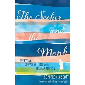 The Seeker And The Monk