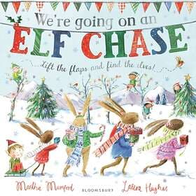 We're Going On An Elf Chase