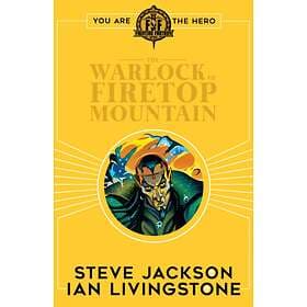 Fighting Fantasy:The Warlock Of Firetop Mountain