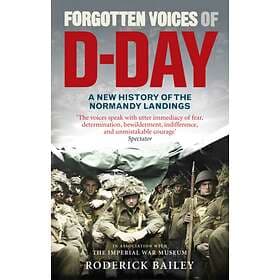Forgotten Voices Of D-Day