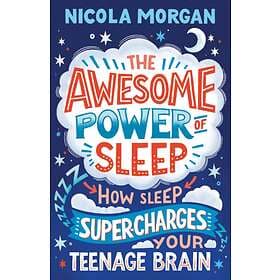 The Awesome Power Of Sleep
