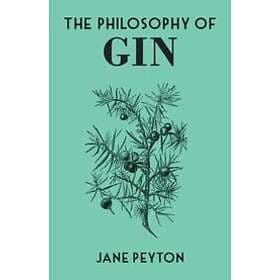 The Philosophy Of Gin