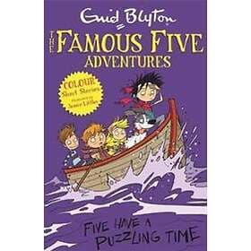 Famous Five Colour Short Stories: Five Have A Puzzling Time