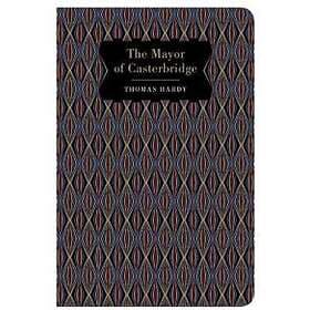 The The Mayor Of Casterbridge.