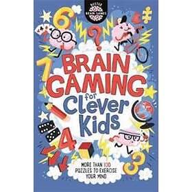 Brain Gaming For Clever Kids