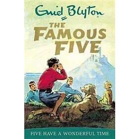 Famous Five: Five Have A Wonderful Time