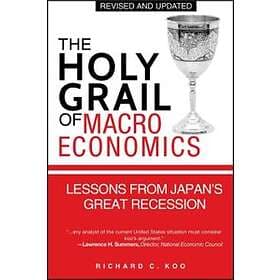 The Holy Grail Of Macroeconomics – Lessons From Japan'S Great Recession (Revised