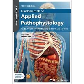 Fundamentals Of Applied Pathophysiology