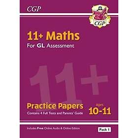 11+ GL Maths Practice Papers: Ages 10-11 Pack 1 (with Parents' Guide & Online Ed