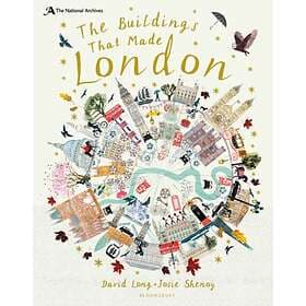 The National Archives: The Buildings That Made London av David Long