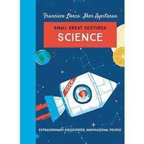 Science (Small Great Gestures) av Francisco Llorca
