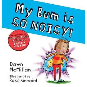 Dawn McMillan My Bum is SO NOISY! (PB) av