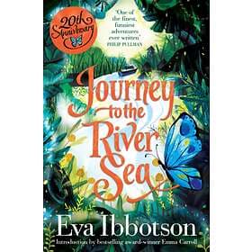 Eva Ibbotson Journey to the River Sea av