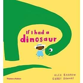 Gabby Dawnay If I had a dinosaur av