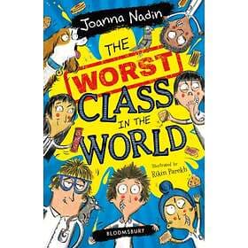Joanna Nadin The Worst Class in the World av