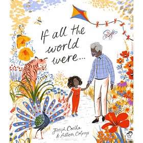 Joseph Coelho If All the World Were... av
