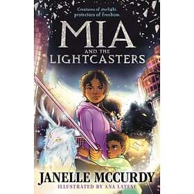 Janelle McCurdy Mia and the Lightcasters av