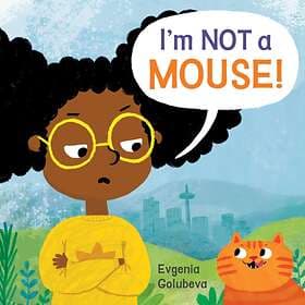 Evgenia Golubeva I'm NOT A Mouse! av
