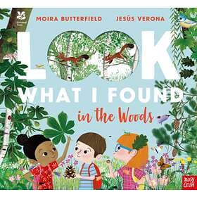 Moira Butterfield National Trust: Look What I Found in the Woods av
