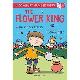 Andrew Fusek Peters The Flower King: A Bloomsbury Young Reader av