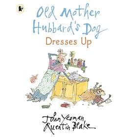 John Yeoman Old Mother Hubbard's Dog Dresses Up av