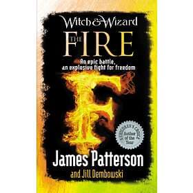 James Patterson Witch & Wizard: The Fire av