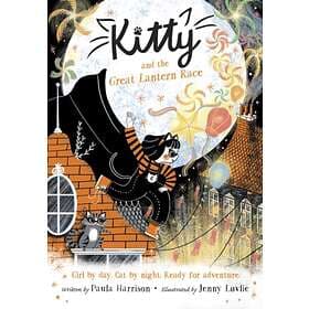 Paula Harrison Kitty and the Great Lantern Race av