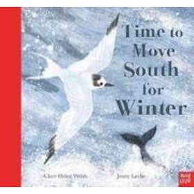 Clare Helen Welsh Time to Move South for Winter av