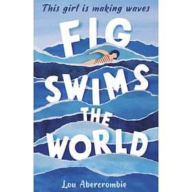 Lou Abercrombie Fig Swims the World av