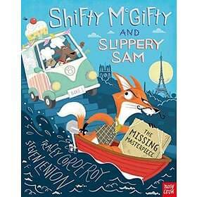 Tracey Corderoy Shifty McGifty and Slippery Sam: The Missing Masterpiece av