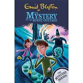 Enid Blyton The Mystery Series: of the Burnt Cottage av