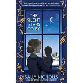 Sally Nicholls The Silent Stars Go By av
