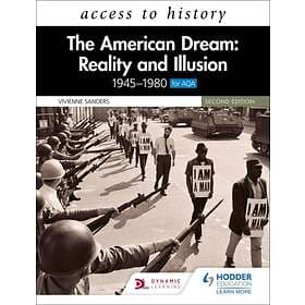 Vivienne Sanders Access to History: The American Dream: Reality and Illusion, 19