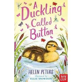 Helen Peters A Duckling Called Button av