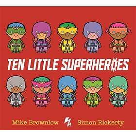 Mike Brownlow Ten Little Superheroes av
