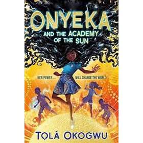 Onyeka and the Academy of the Sun