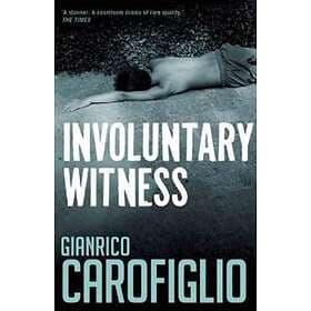 Involuntary Witness