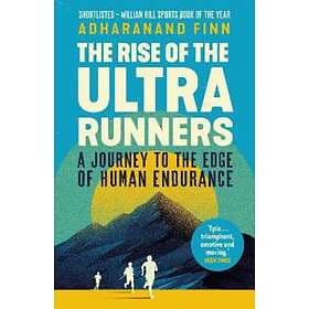 Rise of the Ultra Runners