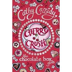 Chocolate Box Girls: Cherry Crush
