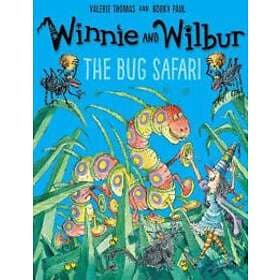 Winnie and Wilbur: The Bug Safari pb