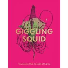 The Giggling Squid Cookbook
