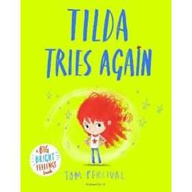 Tilda Tries Again
