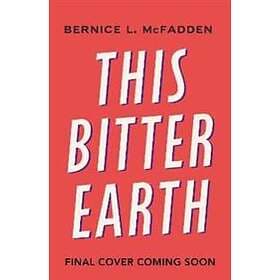 This Bitter Earth