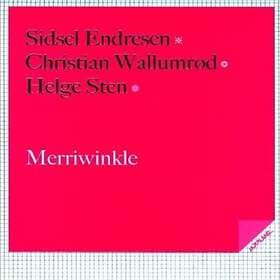 Sidsel Endresen & Christian Wallumrød Merriwinkle CD