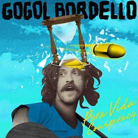 Gogol Bordello Pura Vida Conspiracy CD