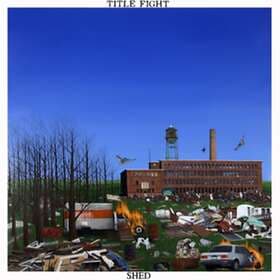 Title Fight Shed LP