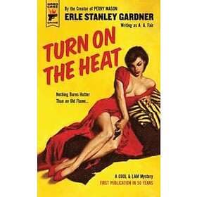 Turn on the Heat