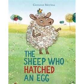 The Sheep Who Hatched an Egg