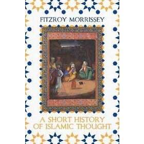 A Short History of Islamic Thought