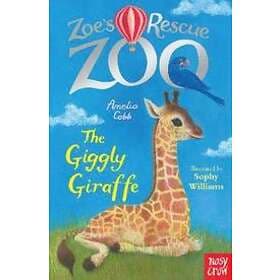 Zoe's Rescue Zoo: The Giggly Giraffe